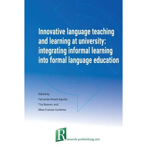 Innovative language teaching and learning at university: integrating informal learning into formal language education