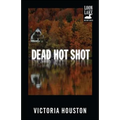 Dead Hot Shot