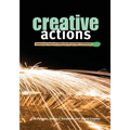 Creative Actions: Embedding Creative Competencies in Every Classroom