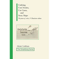 Unifying User Stories, Use Cases, and Story Maps: The power of verbs, 2nd/Bookstore edition