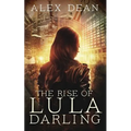 The Rise of Lula Darling