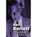Boris Karloff: The Man Remembered