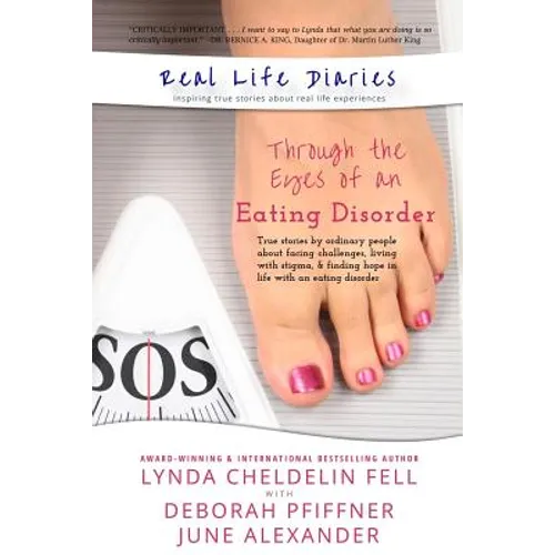 Real Life Diaries: Through the Eyes of an Eating Disorder