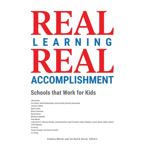 Real Learning, Real Accomplishment