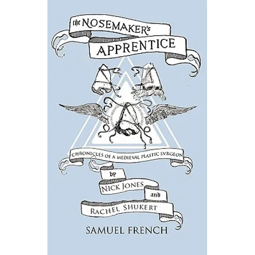 The Nosemaker's Apprentice