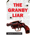 The Granby Liar