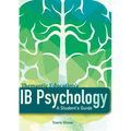 IB Psychology - A Student's Guide (1st Edition - 2017)