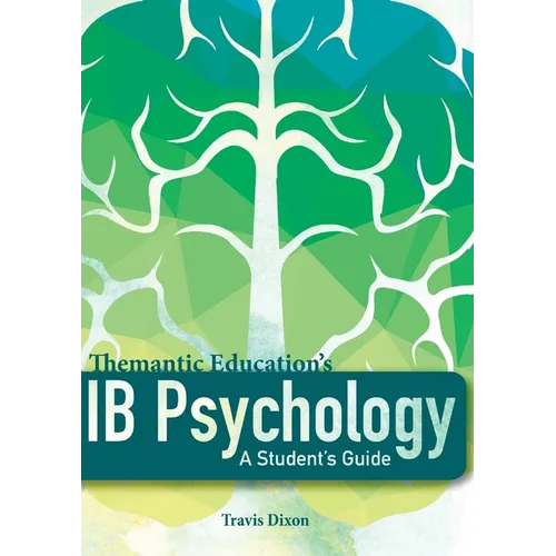 IB Psychology - A Student's Guide (1st Edition - 2017)