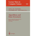 Algorithms and Data Structures: 4th International Workshop, Wads '95, Kingston, Canada, August 16 - 18, 1995. Proceedings