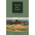 Haystack Full of Needles: A Catholic Home Educator's Guide to Socialization
