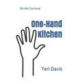One-Hand Kitchen: Stroke Survival
