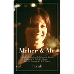 Meher & Me: A Mother-Daughter Relationship Memoir About The Life We Choose For The Lessons We Will Learn - Paperback