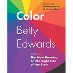 Color: A Course in Mastering the Art of Mixing Colors