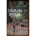Churlish Badger