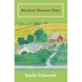 Barefoot Missouri Days