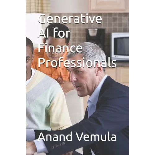 Generative AI for Finance Professionals