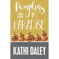 Pumpkins in Paradise