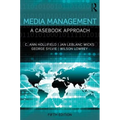 Media Management: A Casebook Approach