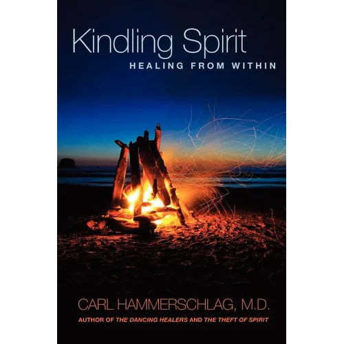 Kindling Spirit: Healing From Within