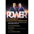 Power Speaking & Executive Presence: Connecting at Head and Heart Level for Profound Results