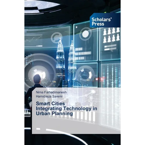 Smart Cities Integrating Technology in Urban Planning