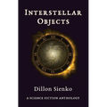 Interstellar Objects: A Science Fiction Anthology