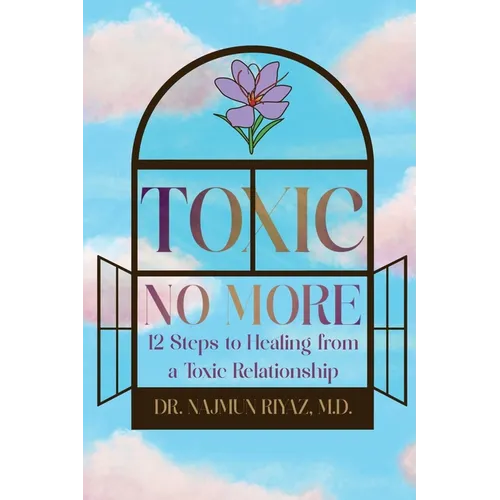 Toxic No More