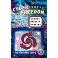 Cyberpunks Cyberfreedom: Change Reality Screens