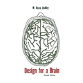 Design for a Brain: The Origin of Adaptive Behavior