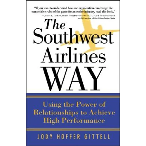 The Southwest Airlines Way