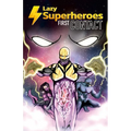 Lazy Superheroes #1 - First Contact
