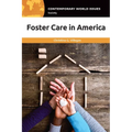 Foster Care in America: A Reference Handbook