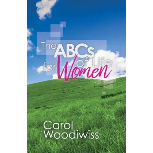 THE ABCS OF LIFE for WOMEN