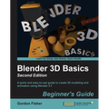 Blender 3D Basics - Second Edition: A quick and easy-to-use guide to create 3D modeling and animation using Blender 2.7