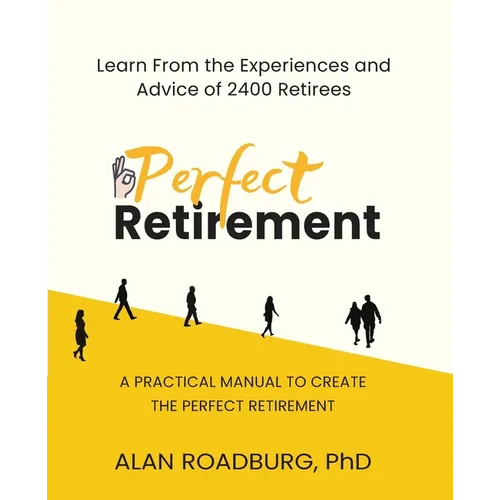 The Perfect Retirement