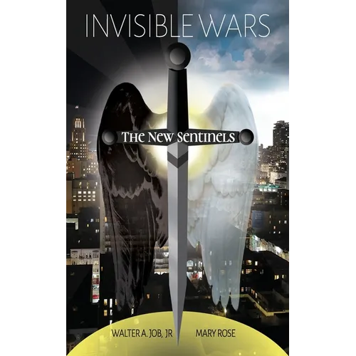 Invisible Wars: The New Sentinels