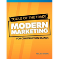 Tools of the Trade: Modern Marketing for Construction Brands