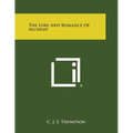 The Lure and Romance of Alchemy
