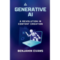 Generative AI: A Revolution in Content Creation