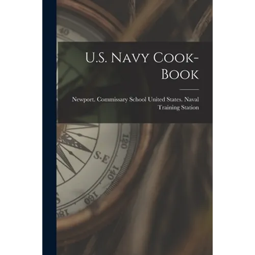 U.S. Navy Cook-Book