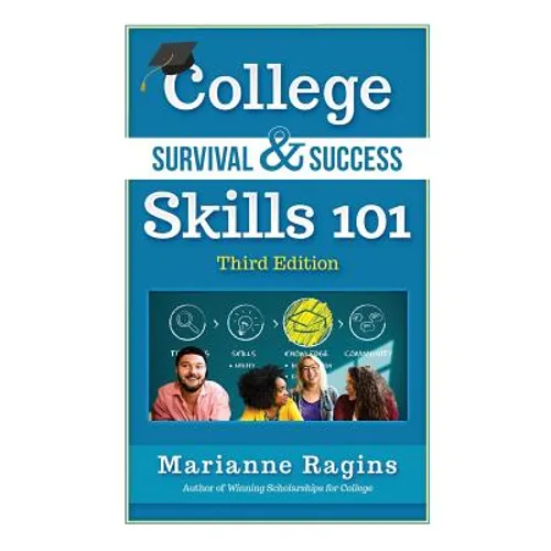 College Survival & Success Skills 101