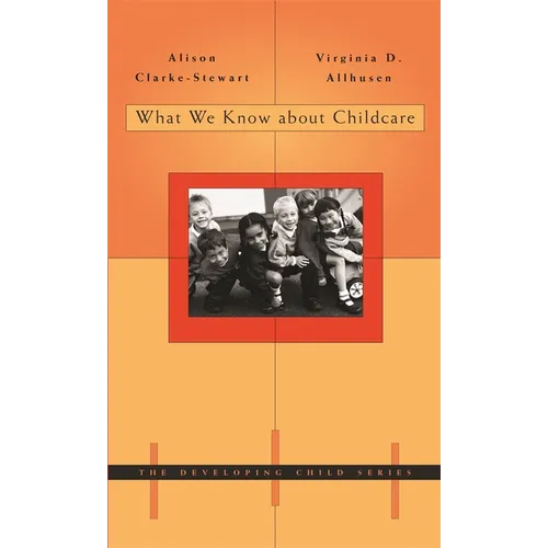 What We Know about Childcare