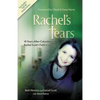 A Rachel's Tears: 10th Anniversary Edition: The Spiritual Journey of Columbine Martyr Rachel Scott (Anniversary) - Paperback