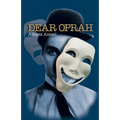 Dear Oprah