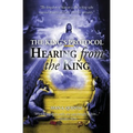 The King's Protocol: Hearing from the King