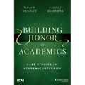 Building Honor in Academics: Case Studies in Academic Integrity
