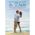 Getting Ready to Date (Black & White Version): A Workbook for Women to Have Fun and Success Dating Online