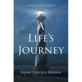 A Life's Journey: Inspired By Life's Memories