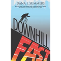Downhill Fast