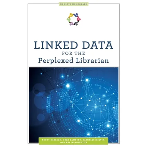 Linked Data for the Perplexed Librarian